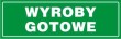 Znak BG010 - Wyroby gotowe