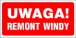 Tabliczka informacyjna AT010 - "Uwaga! Remont windy"
