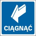 Piktogram AS001 - "Ciągnąć aby otworzyć"