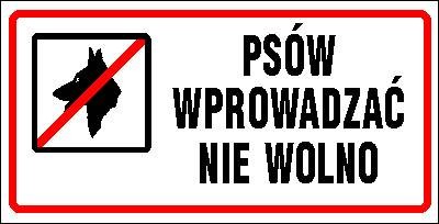 Tabliczka informacyjna AT008 - "Psów wprowadzać nie wolno"
