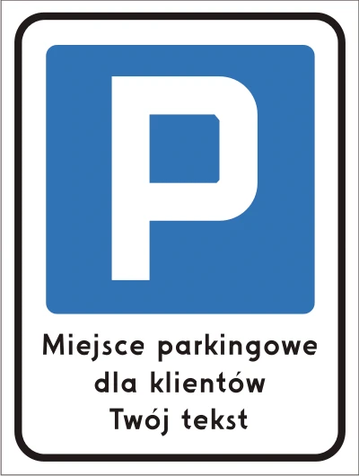 Znak  Miejsce parkingowe dla ...