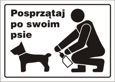 Tablica AW027 - "Posprzątaj po swoim psie"