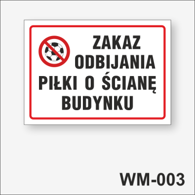 Zakaz-odbijania-piłki-o-ścianę-budynku