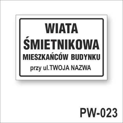 Wiata śmietnikowa mieszkańców budynku Twoja NAZWA.