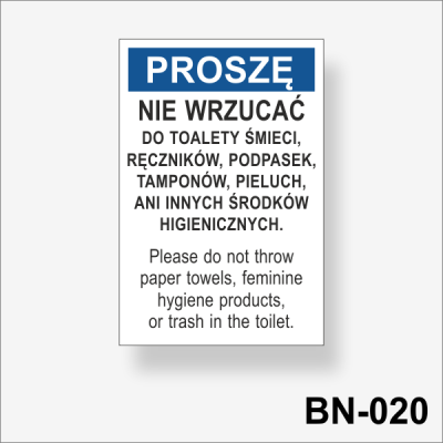 BN-020 Nie wrzucać do toalety śmieci, ręczników, podpasek, tamponów, pieluch, ani innych środków higienicznych  - naklejka do toalety.png