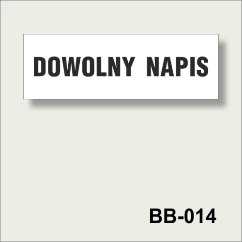 BB-014 Tablica z dowolnym napisem biała z czarnym napisem.png