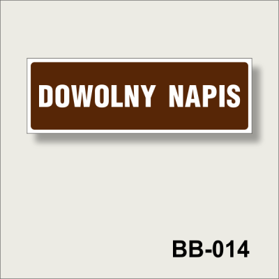 BB-014 Tablica z dowolnym napisem brązowy na białym.png