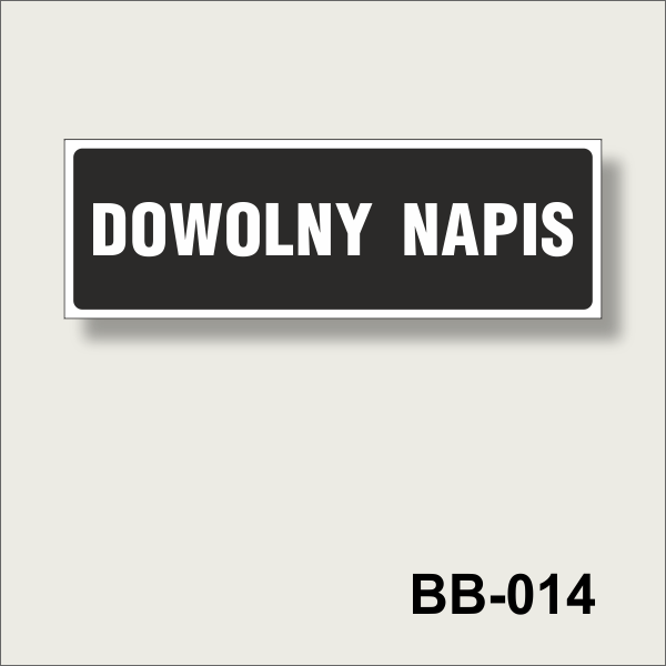 BB-014 Tablica z dowolnym napisem czarny z białym.png