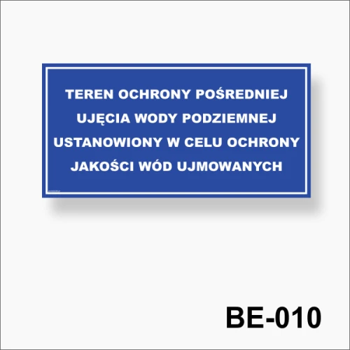 Tablica Teren ochrony pośredniej ujęcia wody podziemnej.