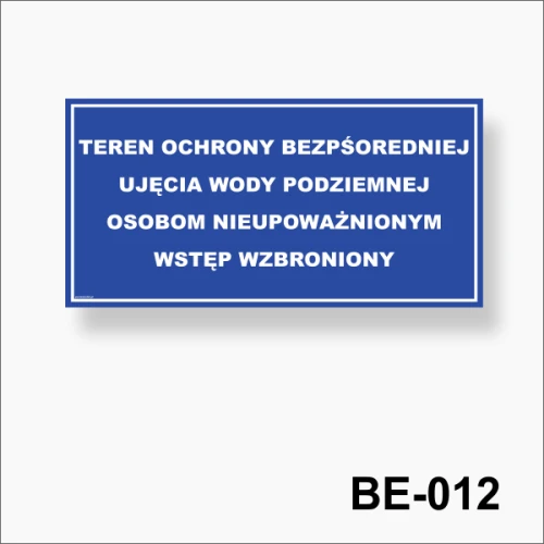 Tablica Teren ochrony bezpośredniej ujęcia wody podziemnej.