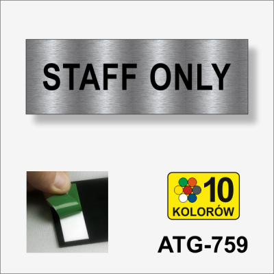 Staff only tabliczka na drzwi wielkość 210 x 70 mm.