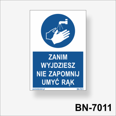 Zanim wyjdziesz nie zapomnij umyć rąk tabliczka do toalety.