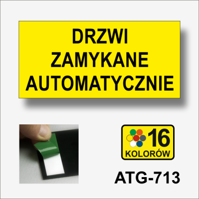 Drzwi zamykane automatycznie tabliczka informacyjna.