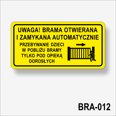 Uwaga! Brama otwierana i zamykana automatycznie. Przebywanie dzieci w pobliżu bramy tylko pod opieką dorosłych.