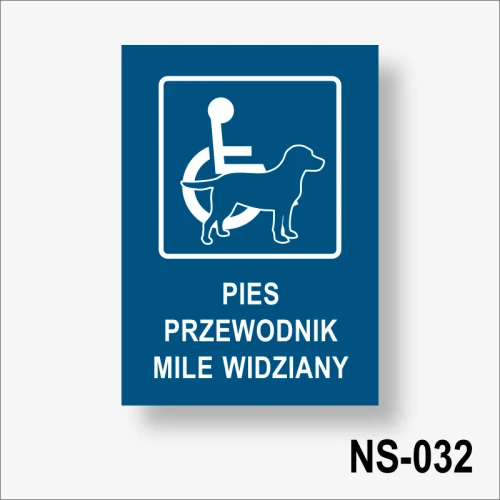 Pies przewodnik mile widziany Tabliczka informując o możliwości wprowadzenia psa przewodnika.