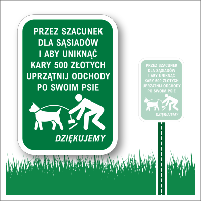 Przez szacunek dla sąsiadów i aby uniknąć kary 500 złotych uprzątnij odchody swojego psa