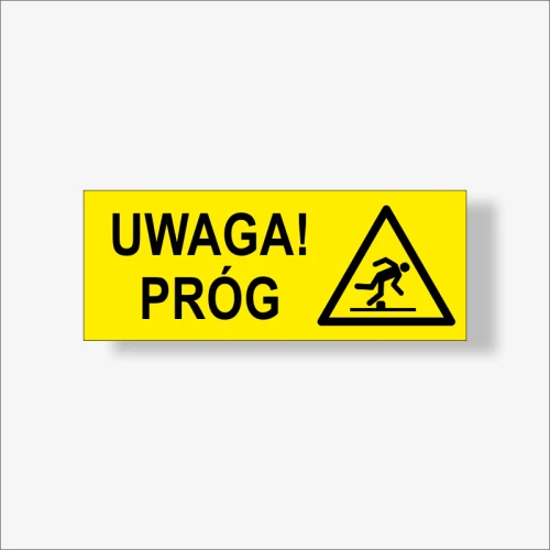 Uwaga próg Tabliczka ostrzegawcza.
