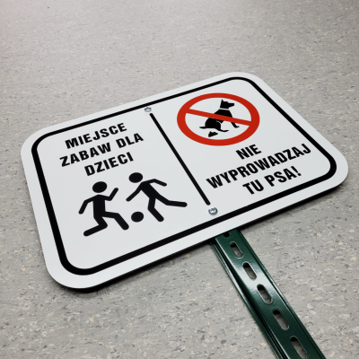 Miejsce zabaw dla dzieci Nie wyprowadzaj tu psa! Tabliczka