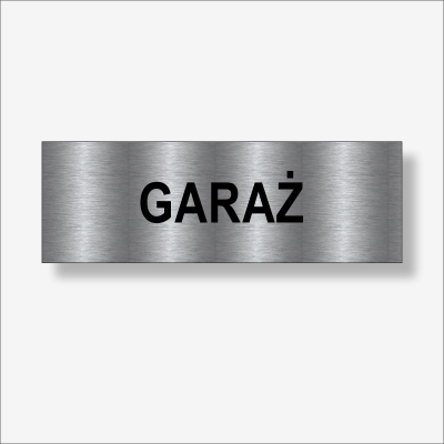 Garaż - tabliczka informacyjna na drzwi.