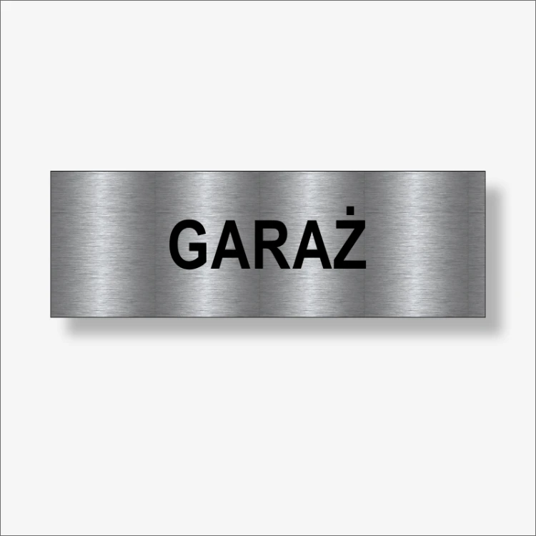 Garaż - tabliczka informacyjna na drzwi.