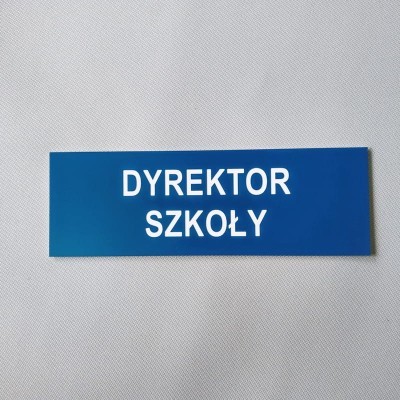 Dyrektor szkoły - tabliczka informacyjna na drzwi