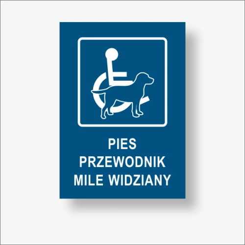Pies przewodnik mile widziany. Niebiesko biała tabliczka informacyjna.png