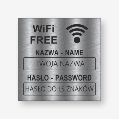 WiFi Free Nazwa i hasło grawerowane Tabliczka 
informacyjna personalizowana.png