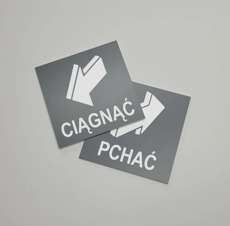 Ciągnąć Pchać aby otworzyć - dwie tabliczki informacyjne szare z białym grawerem