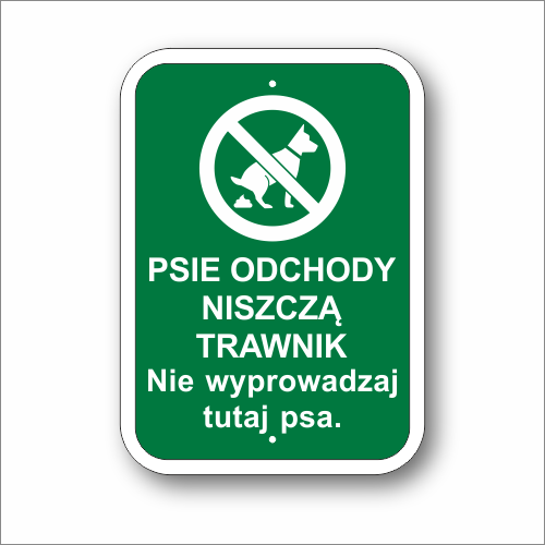 Psie odchody niszczą tranik Nie wyprowadzaj tutaj psa Tabliczka.png