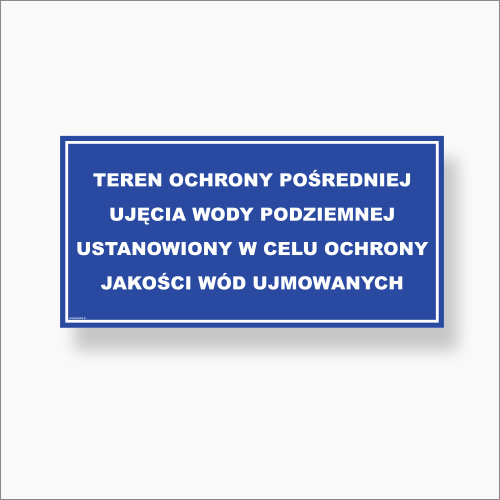 Tablica Teren ochrony pośredniej ujęcia wody podziemnej.png