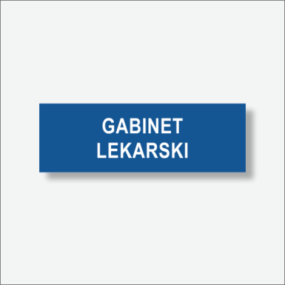 Gabinet lekarski tabliczka informacyjna na drzwi