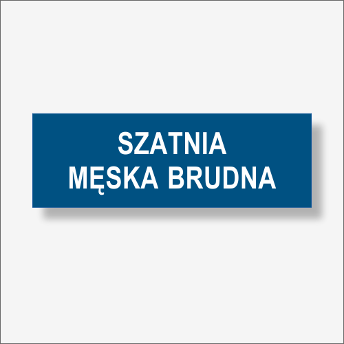 SZATNIA MĘSKA BRUDNA - Tabliczka na drzwi