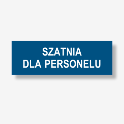 SZATNIA DLA PERSONELU - Tabliczka na drzwi