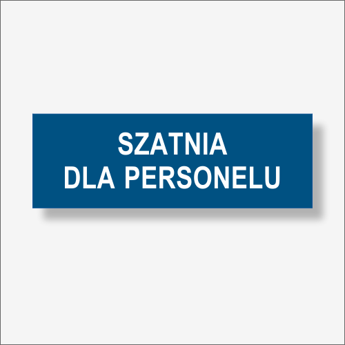 SZATNIA DLA PERSONELU - Tabliczka na drzwi