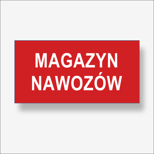 MAGAZYN NAWOZÓW - Tabliczka na drzwi