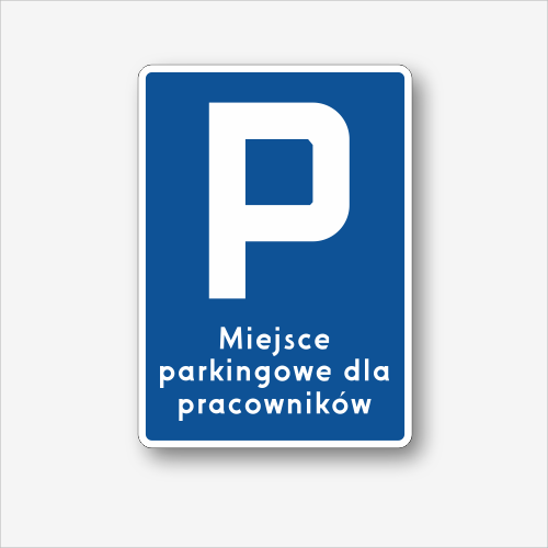 Tablica Miejsce parkingowe dla pracowników.png