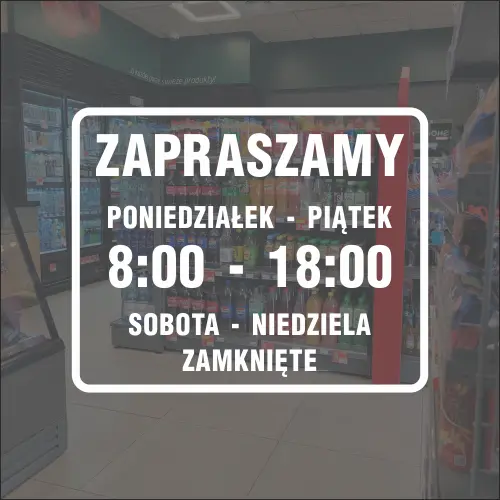 Naklejka na drzwi godziny otwarcia.