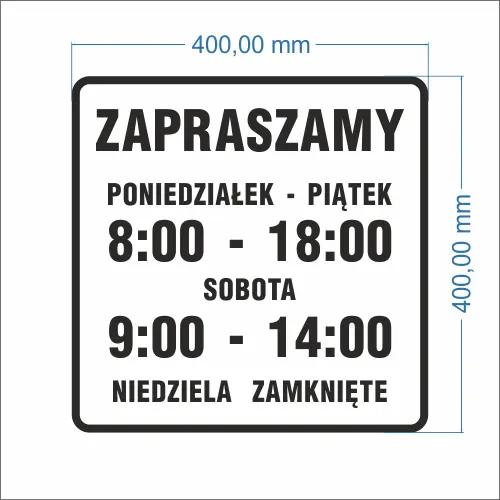 Naklejka na drzwi godziny otwarcia – PN -PT , SO, N nieczynne   wymiary