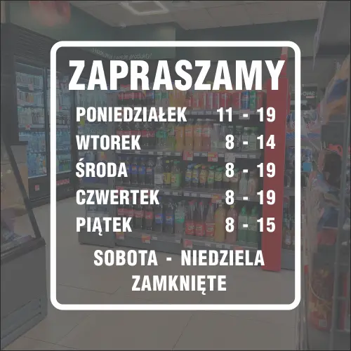 Naklejka na drzwi godziny otwarcia – PN, WT, ŚR, CZ, PT , SO-N  zamknięte