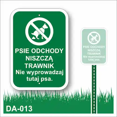 Tabliczka na trawnik "Psie odchody niszczą trawnik Nie wyprowadzaj tutaj psa!" (zielona)