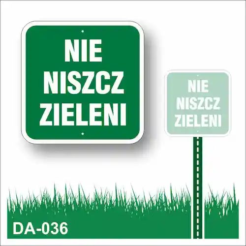 Zielona tabliczka na trawnik "Nie niszcz zieleni" (zielony słupe)