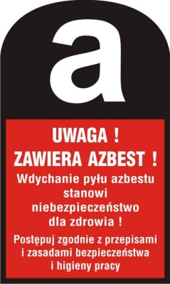 Piktogram chemiczny AN017 - "Uwaga zawiera azbest! Wdychanie pyłu azbestu stanowi niebezpieczeństwo dla zdrowia"