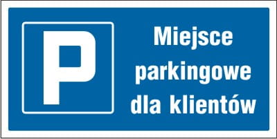 Tablica AW017 - "Miejsce parkingowe dla klientów"