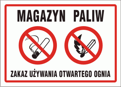 Tablica BA008 - "Magazyn paliw. Zakaz używania otwartego  ognia"