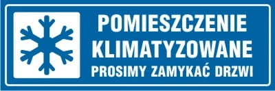 Tabliczka AW025 - "Pomieszczenie klimatyzowane prosimy zamykać drzwi"