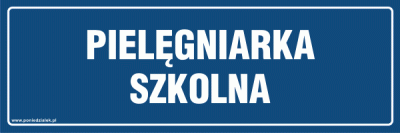 PIELĘGNIARKA_SZKOLNA_niebieska_tabliczka_informacyjna.gif