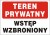 Tablica AW001 - "Teren prywatny wstęp wzbroniony"