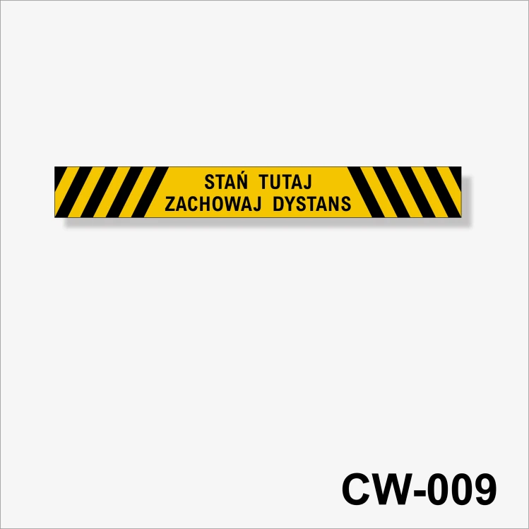 Stań tutaj zachowaj bezpieczny dystans - Naklejka na podłogę, pas żółto czarny - 640 x 800 mm.