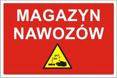 Tabliczka informacyjna Magazyn Nawozów