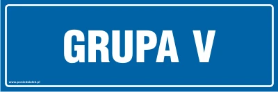 Tabliczka informacyjna AT353 - "Grupa V"